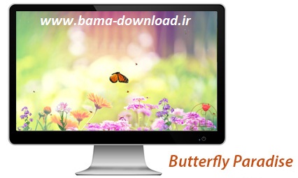 دانلود Butterfly Paradise ScreenSaver - اسکرین سیور پرواز پروانه ها 